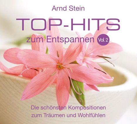 Arnd Stein:Top-Hits zum Entspannen Vol.2, CD