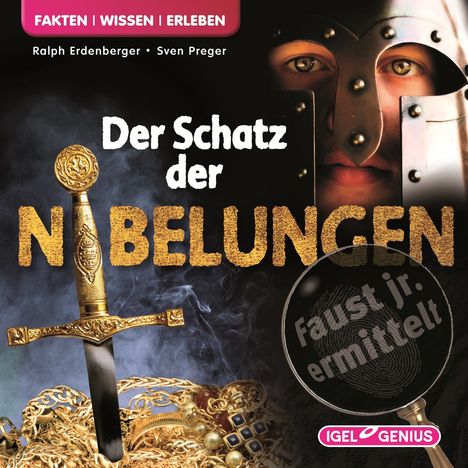 Sven Preger: Faust Jr. - Die Wissensdetektei 02. Der Schatz der Nibelungen, CD