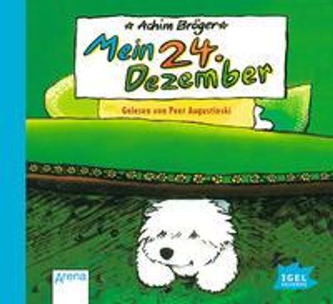 Achim Bröger: Mein 24. Dezember. CD, CD