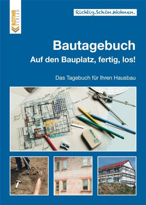 Bautagebuch, Buch