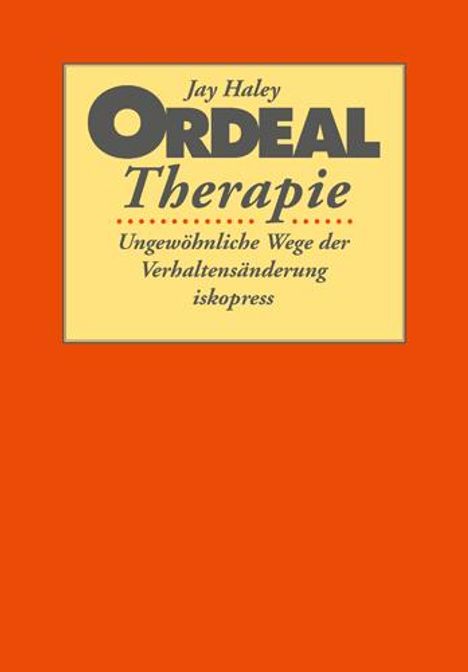 Jay Haley: Ordeal Therapie, Buch