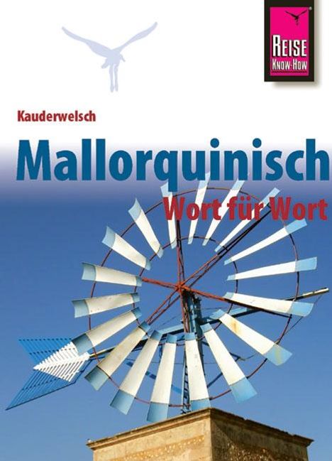 Ingo Radatz: Kauderwelsch Sprachführer Mallorquinisch - Wort für Wort, Buch