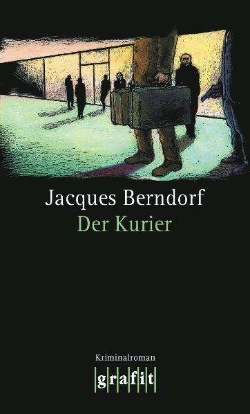 Jacques Berndorf: Der Kurier, Buch