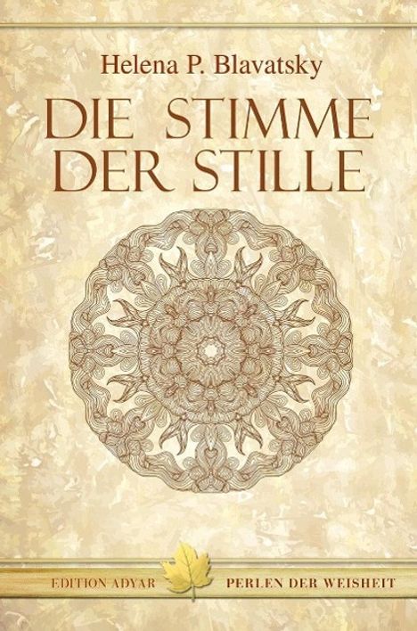 Helena Petrovna Blavatsky: Die Stimme der Stille, Buch