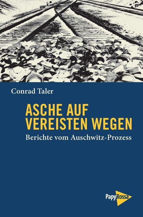 Conrad Taler: Asche auf vereisten Wegen, Buch