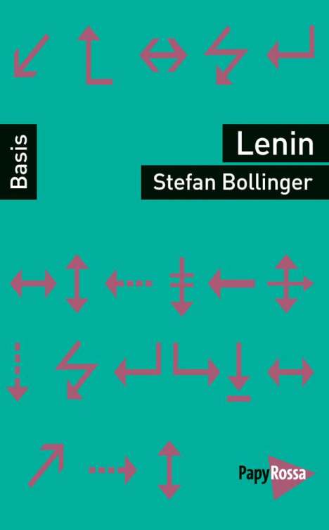 Stefan Bollinger: Lenin, Buch