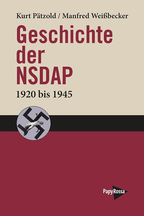 Kurt Pätzold: Geschichte der NSDAP, Buch