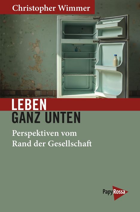 Christopher Wimmer: Leben ganz unten, Buch