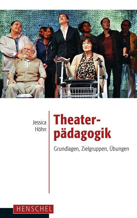 Jessica Höhn: Theaterpädagogik, Buch