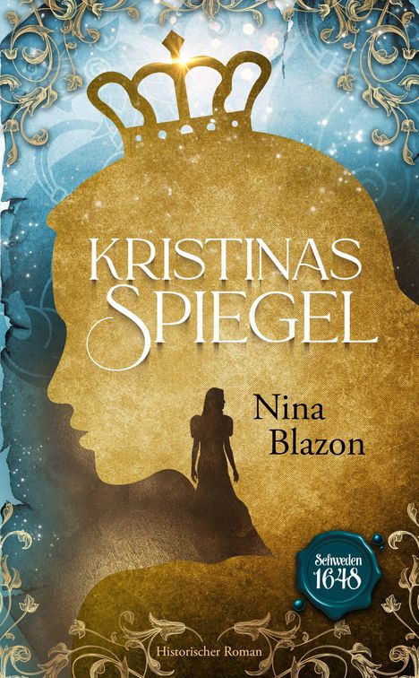 Nina Blazon: Kristinas Spiegel, Buch