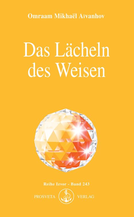 Omraam Mikhael Aivanhov: Das Lächeln des Weisen, Buch