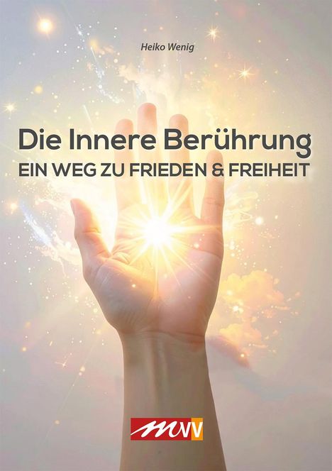 Heiko Wenig: Die innerer Berührung, Buch