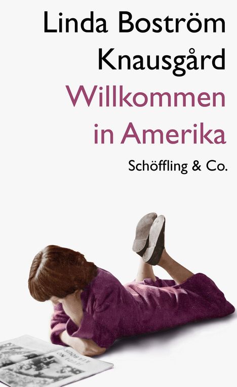 Linda Boström Knausgård: Willkommen in Amerika, Buch