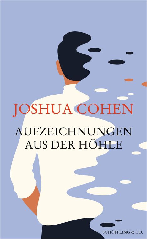 Joshua Cohen: Aufzeichnungen aus der Höhle, Buch