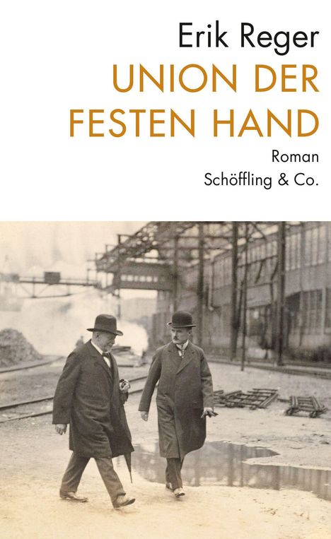 Erik Reger: Union der festen Hand, Buch