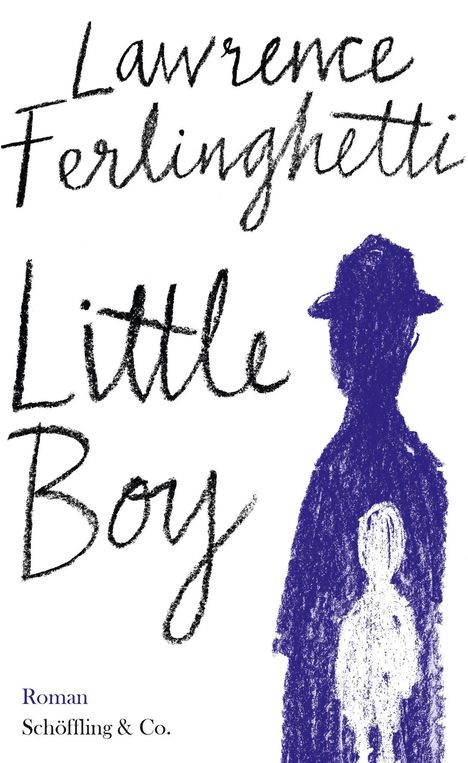 Lawrence Ferlinghetti: Little Boy, Buch