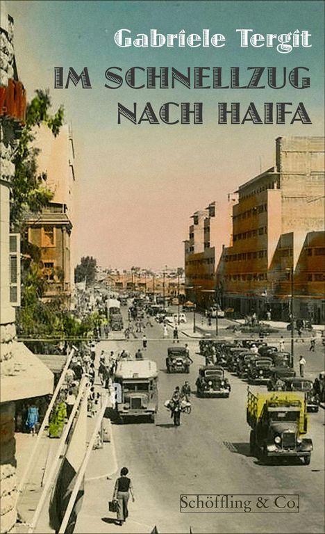 Gabriele Tergit: Im Schnellzug nach Haifa, Buch