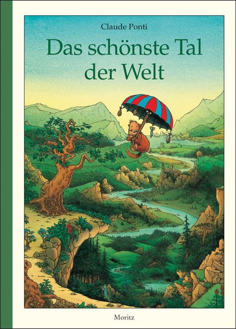 Claude Ponti: Das schönste Tal der Welt, Buch