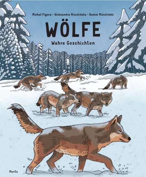 Michal Figura: Wölfe - Wahre Geschichten, Buch