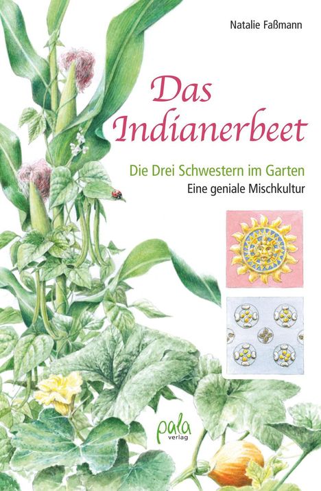 Natalie Faßmann: Das Indianerbeet, Buch