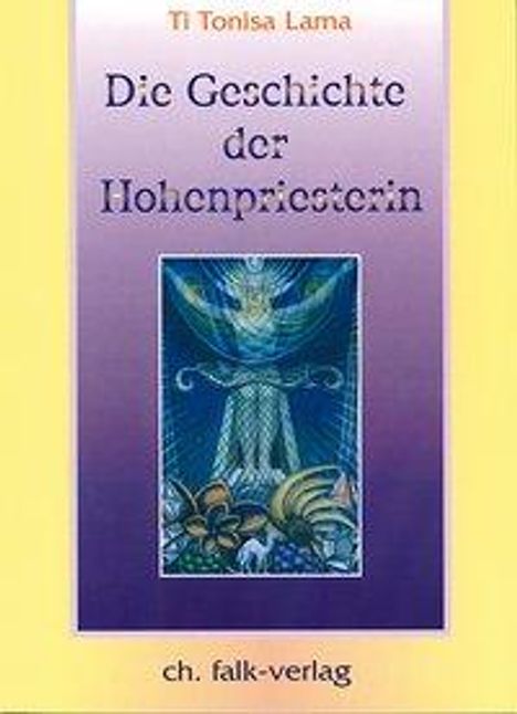 TiTonisa Lama: Die Geschichte der Hohenpriesterin 2, Buch