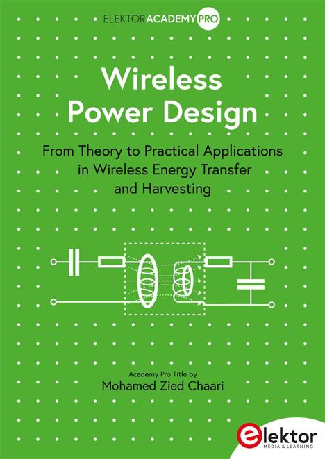 Mohamed Zied Chaari: Wireless Power Design, Buch