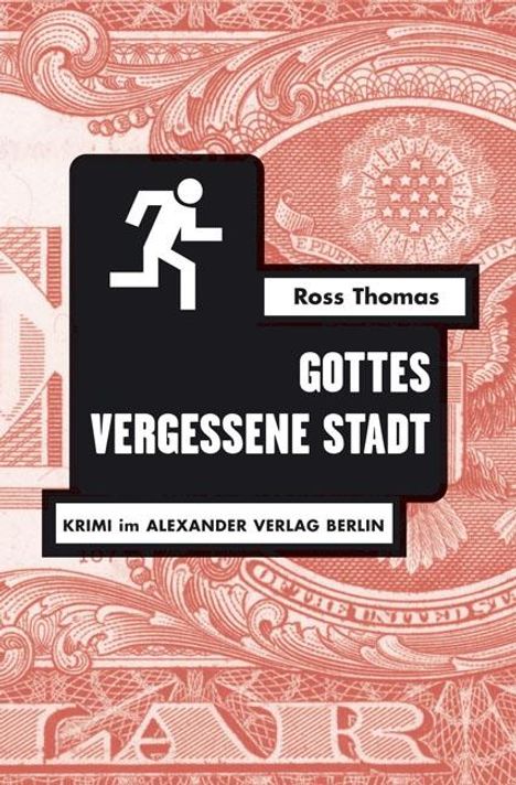 Ross Thomas: Gottes vergessene Stadt, Buch
