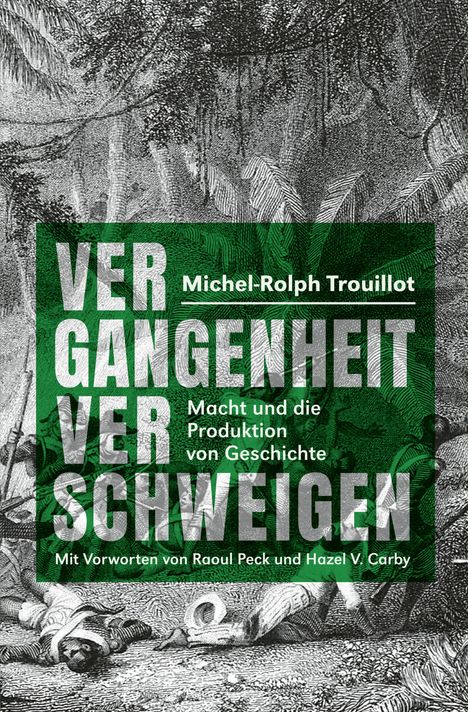 Michel-Rolph Trouillot: Vergangenheit verschweigen, Buch