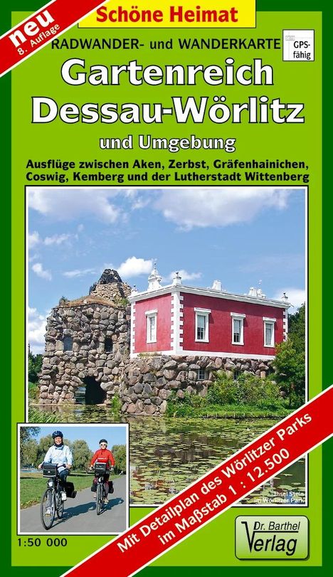 Gartenreich Dessau-Wörlitz und Umgebung 1 : 50 000. Radwander- und Wanderkarte, Karten