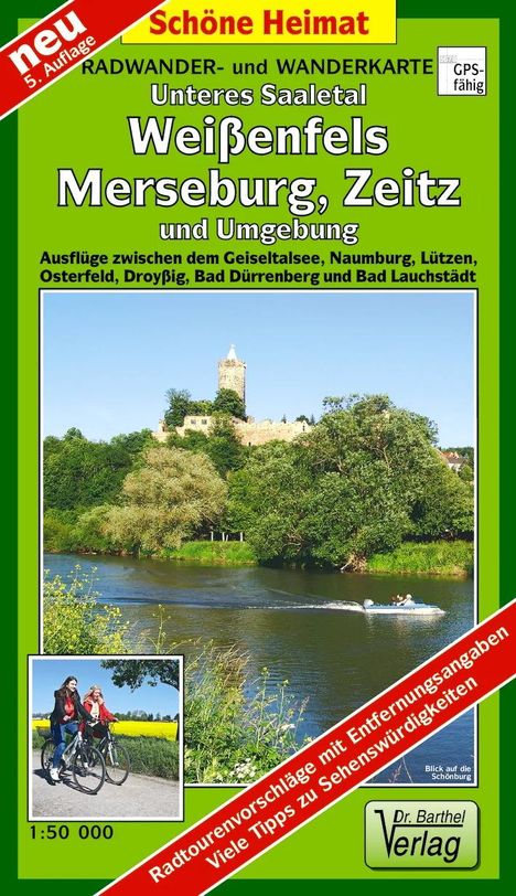 Unteres Saaletal. Weißenfels, Merseburg, Zeitz und Umgebung 1 : 50 000. Radwander- und Wanderkarte, Karten