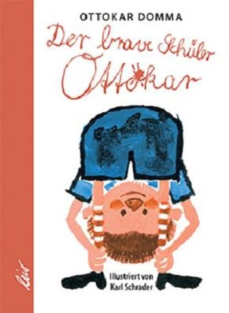 Ottokar Domma: Der brave Schüler Ottokar, Buch