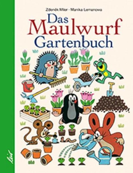 Manika Lemanova: Das Maulwurf Gartenbuch, Buch