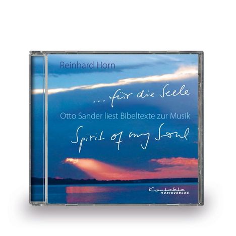 für die Seele. Otto Sander liest Bibeltexte zur Musik, CD