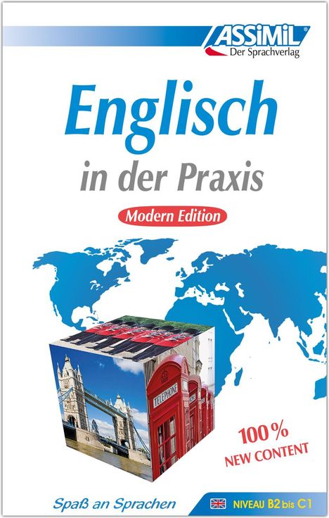 ASSiMiL Englisch in der Praxis - Modern Edition - Lehrbuch - Niveau B2-C1, Buch