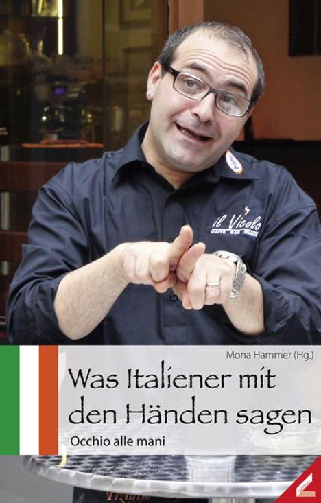 Was Italiener mit den Händen sagen, Buch