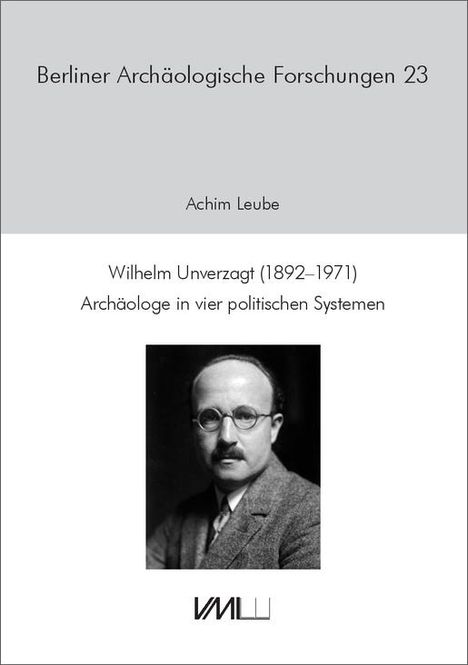 Leube Achim: Wilhelm Unverzagt (1892-1971), Buch