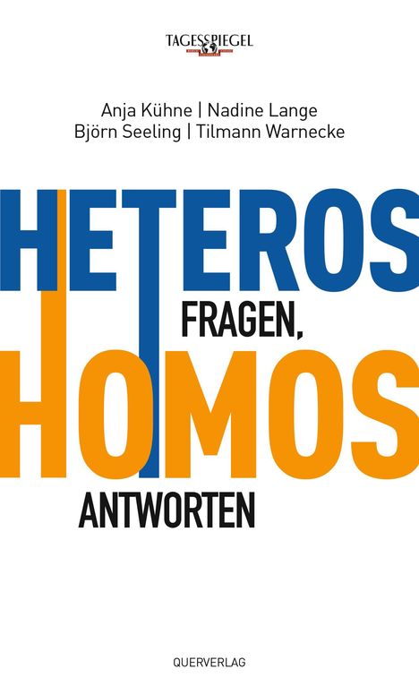 Anja Kühne: Heteros fragen, Homos antworten, Buch