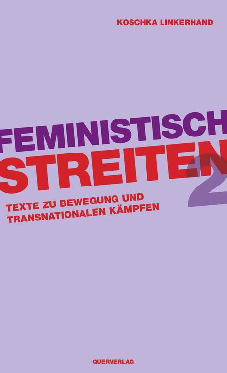 Koschka Linkerhand: Feministisch streiten 2, Buch