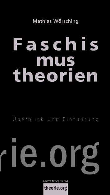 Mathias Wörsching: Faschismustheorien, Buch