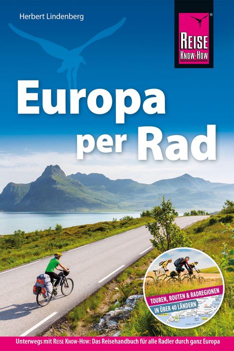 Herbert Lindenberg: Reise Know-How Reiseführer Fahrradführer Europa per Rad, Buch