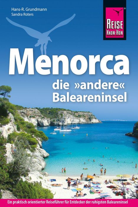 Hans-R. Grundmann: Reise Know-How Reiseführer Menorca, Buch