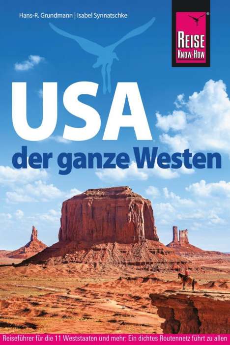 Isabel Synnatschke: Reise Know-How Reiseführer USA - der ganze Westen, Buch