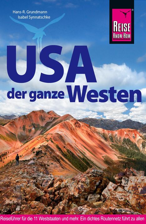 Isabel Synnatschke: Reise Know-How Reiseführer USA - der ganze Westen, Buch