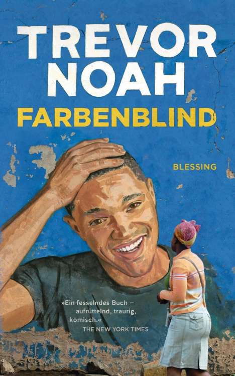 Trevor Noah: Noah, T: Farbenblind, Buch