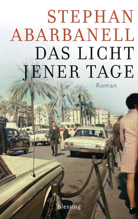 Stephan Abarbanell: Das Licht jener Tage, Buch