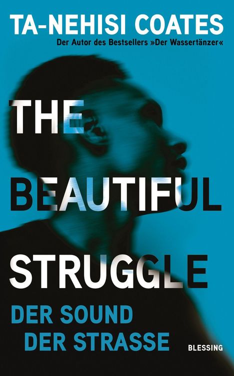 Ta-Nehisi Coates: The Beautiful Struggle, Buch