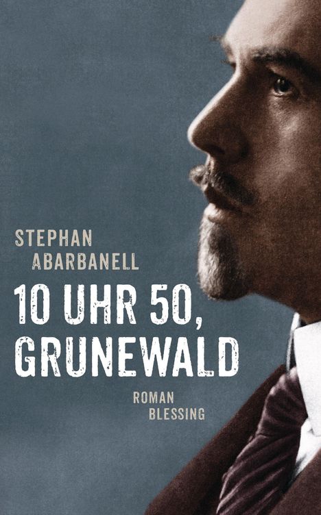 Stephan Abarbanell: 10 Uhr 50, Grunewald, Buch