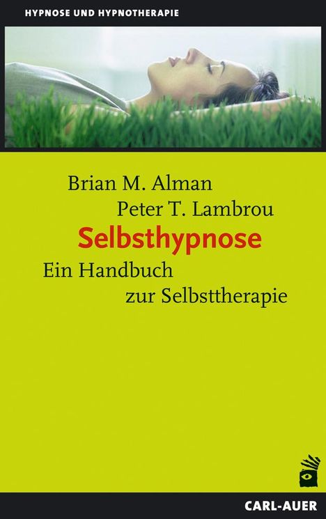 Brian M. Alman: Selbsthypnose, Buch