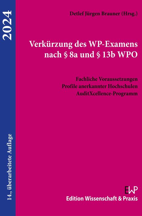 Verkürzung des WP-Examens nach § 8a und § 13b WPO 2024., Buch