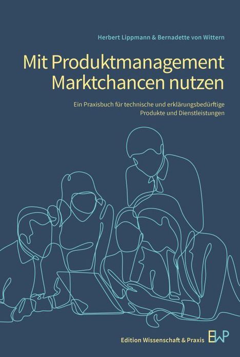 Herbert Lippmann: Mit Produktmanagement Marktchancen nutzen, Buch